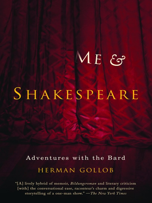 Title details for Me and Shakespeare by Herman Gollob - Available